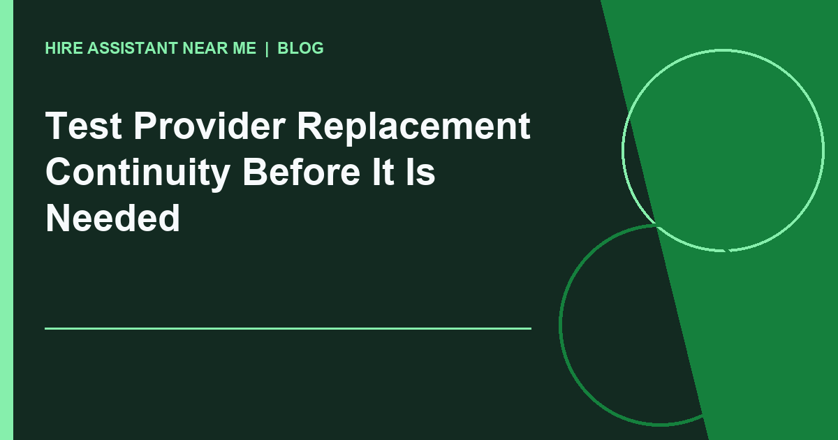 Provider replacement continuity illustrated workflow