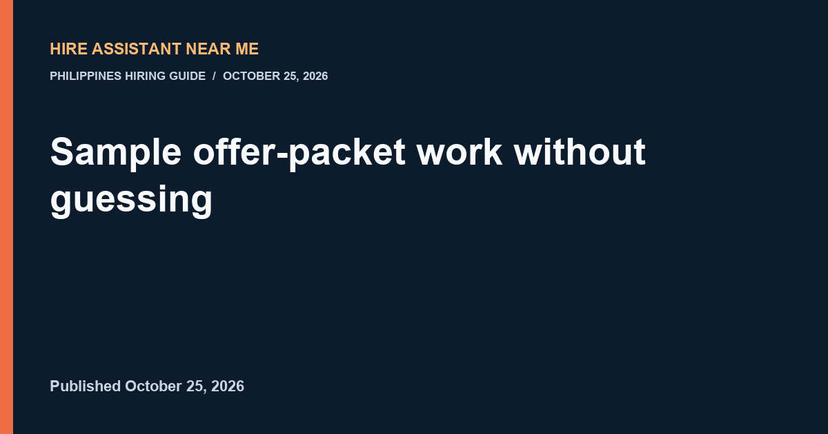 hireassistantnearme sample quality for offer packet without guessing illustrated workflow